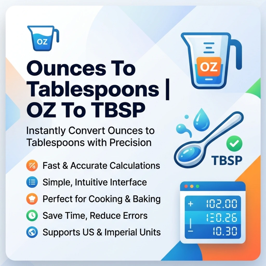 Ounces To Tablespoons OZ To TBSP